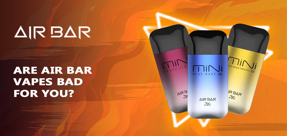 Are Air Bar Vapes Bad for You? Debunking the Myths and Providing Clarity