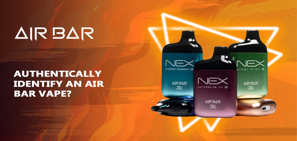How to Authentically Identify an Air Bar Vape?