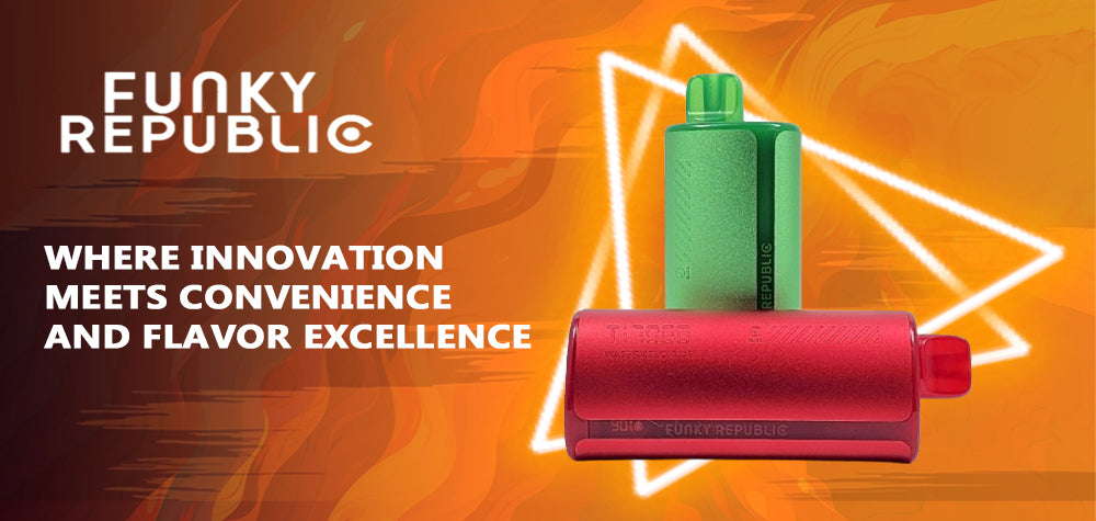Funky Republic Disposable Vapes: Where Innovation Meets Convenience and Flavor Excellence