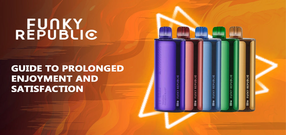 Caring for Your Funky Republic Vape: A Guide to Prolonged Enjoyment and Satisfaction