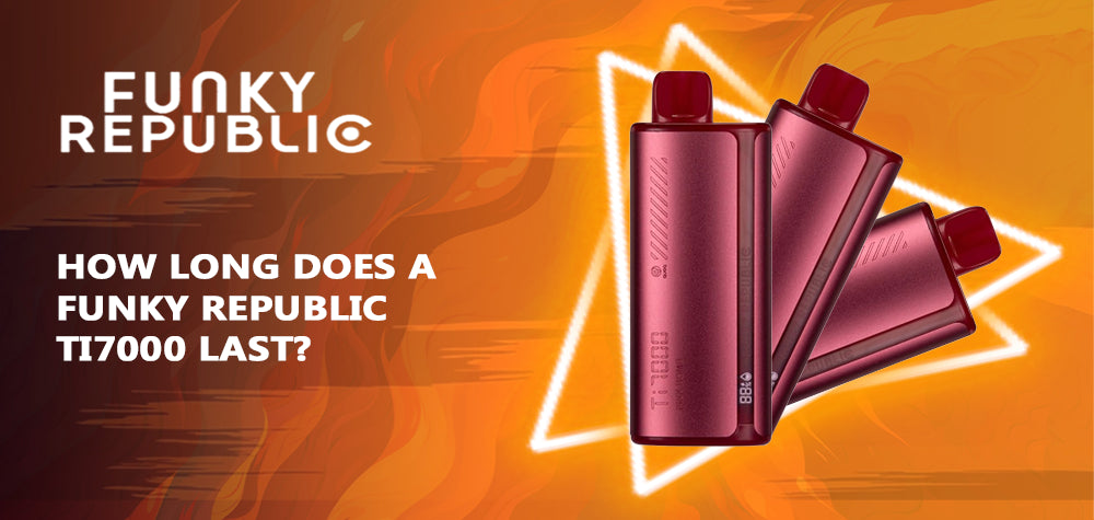 How Long Does A Funky Republic Ti7000 Last?