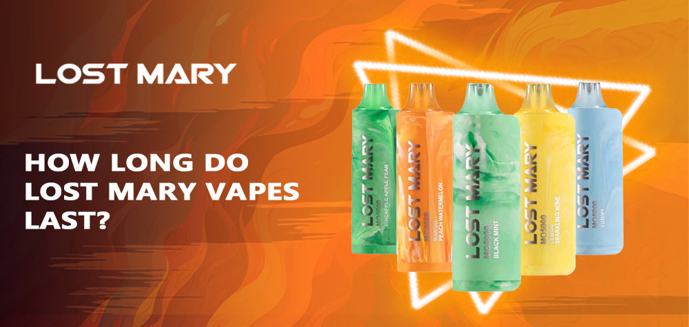 How Long Do Lost Mary Vapes Last?
