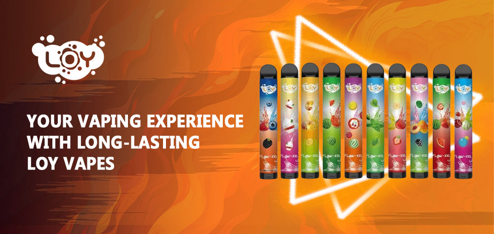 Enhance Your Vaping Experience with Long-Lasting Loy Vapes: Unveiling Unmatched Durability