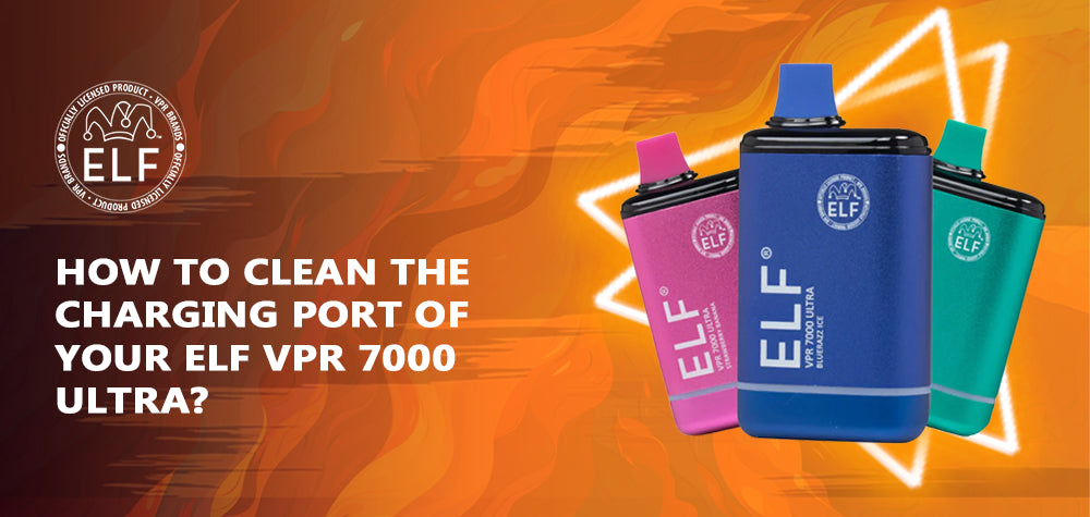 How To Clean The Charging Port of Your ELF VPR 7000 Ultra?