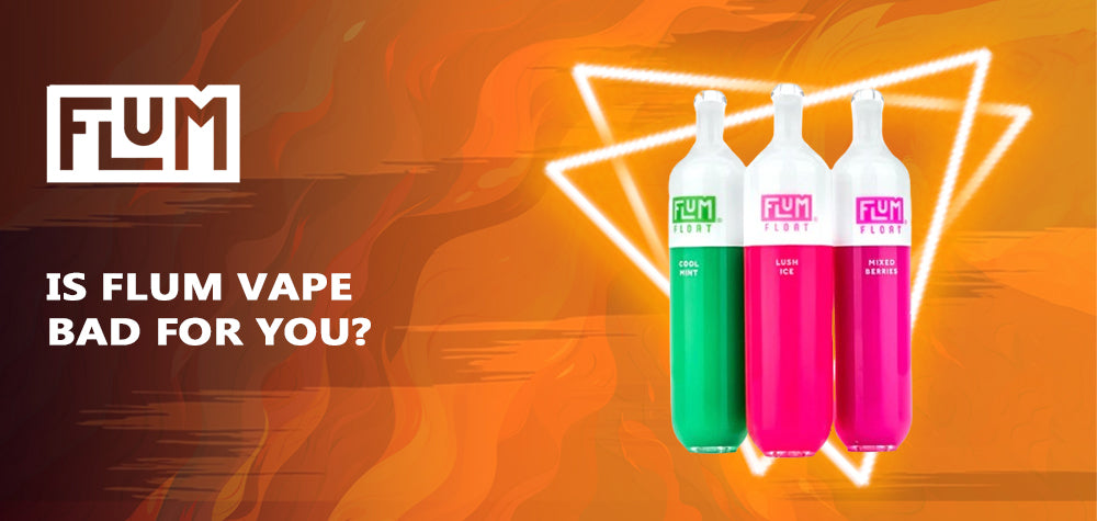 Is Flum Vape Bad for You? Separating Facts from Fiction
