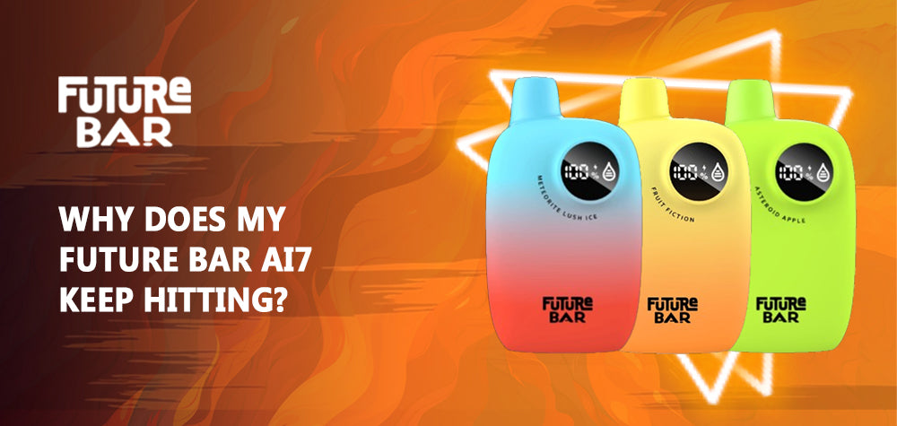 Unveiling the Mystery: Why Does My Future Bar AI7 Disposable Vape Keep Hitting?