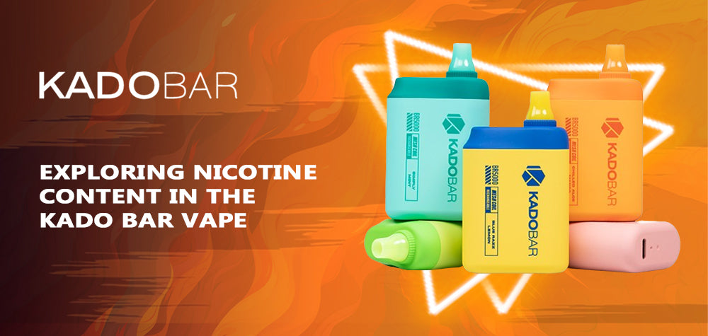 Exploring Nicotine Content in the Kado Bar Vape