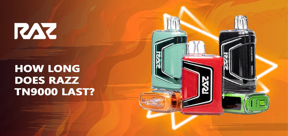 How Long Does Razz TN9000 last?