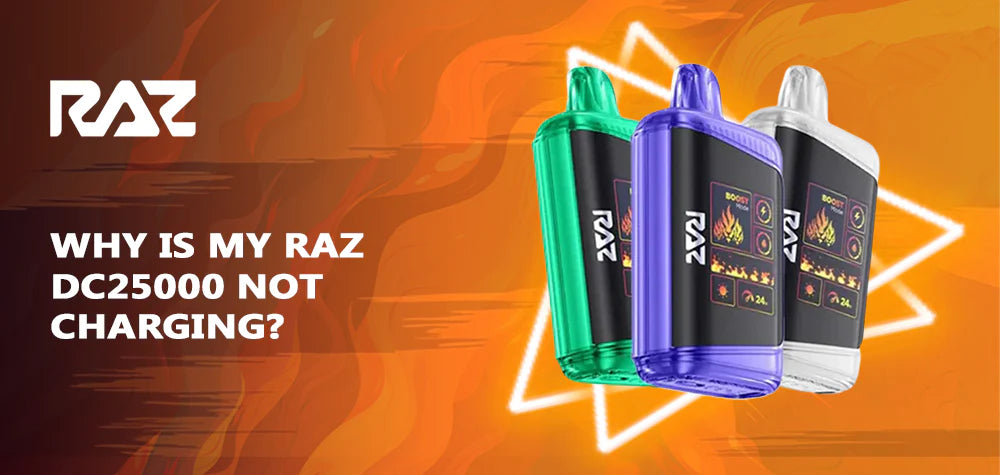 Why Is My Raz DC25000 Not Charging? Why Is My Raz DC25000 Not Charging?