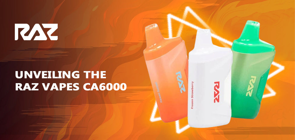 Unveiling the Raz Vapes CA6000: Redefining Vaping with Premium Features