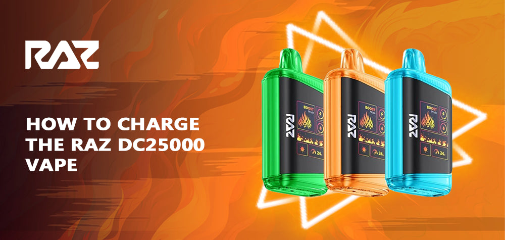 How to Charge the RAZ DC25000 Vape How to Charge the RAZ DC25000 Vape