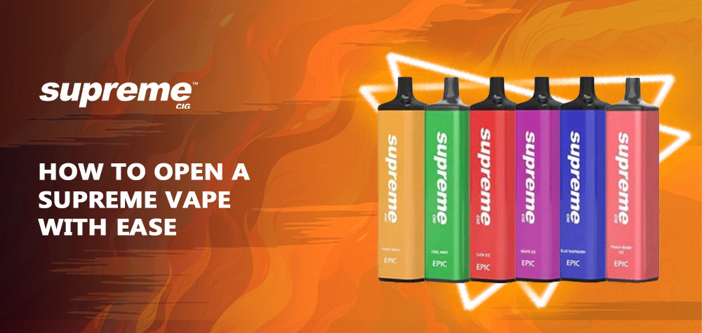 Unlocking the Secrets: How to Open a Supreme Vape with Ease Unlocking the Secrets: How to Open a Supreme Vape with Ease