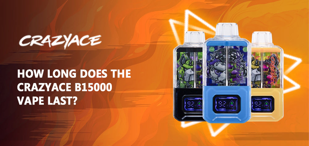 How Long Does the CrazyAce B15000 Vape Last?