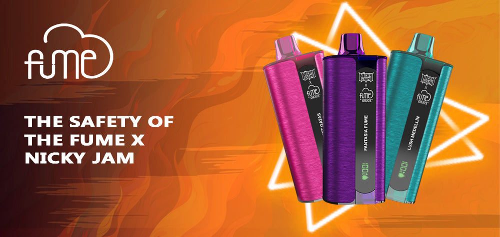  Exploring the Safety of the Fume x Nicky Jam Disposable Vape