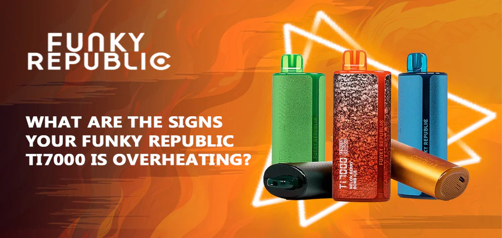 What Are the Signs Your Funky Republic Ti7000 Is Overheating?