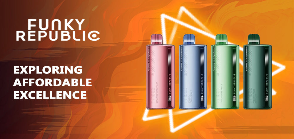 Funky Republic Vapes: Exploring Affordable Excellence