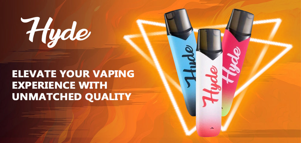 Hyde Vapes: Elevate Your Vaping Experience with Unmatched Quality and Innovation