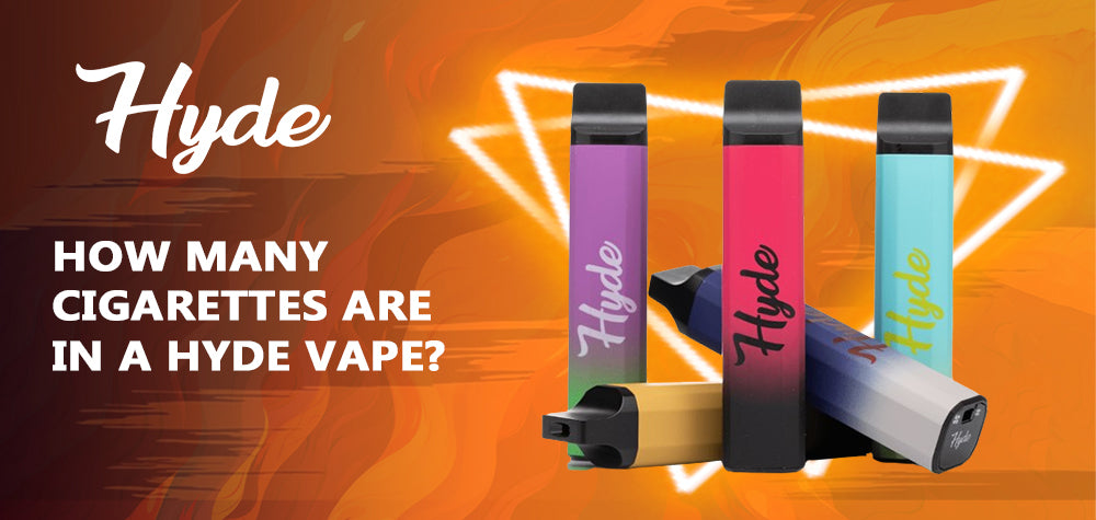 Unlocking the Mystery: How Many Cigarettes Are in a Hyde Vape?
