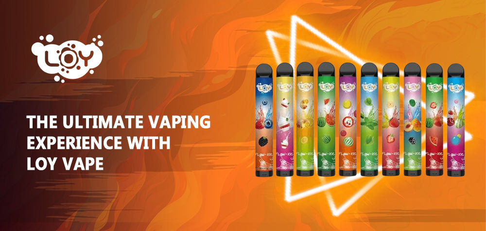 Unlocking the Ultimate Vaping Experience with Loy Vape: Unmatched Quality and Innovation