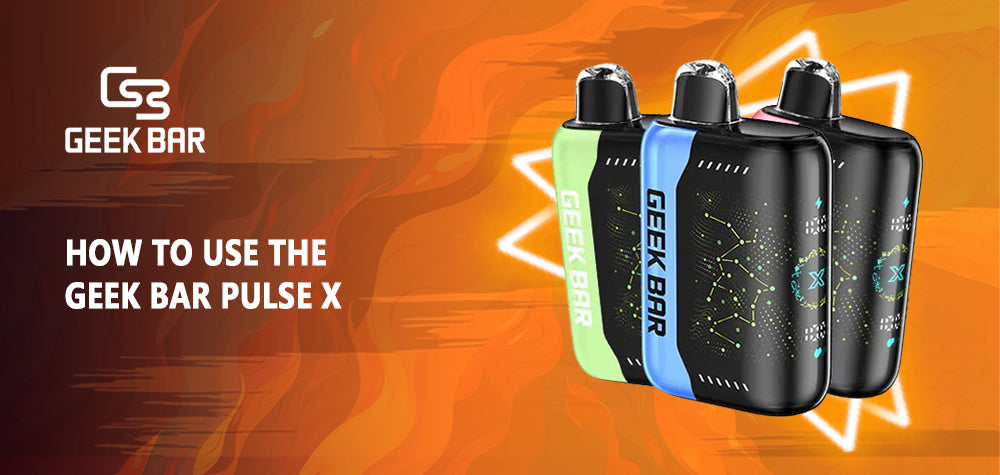 Mastering the Geek Bar Pulse X: Your Guide to an Exceptional Vaping Experience