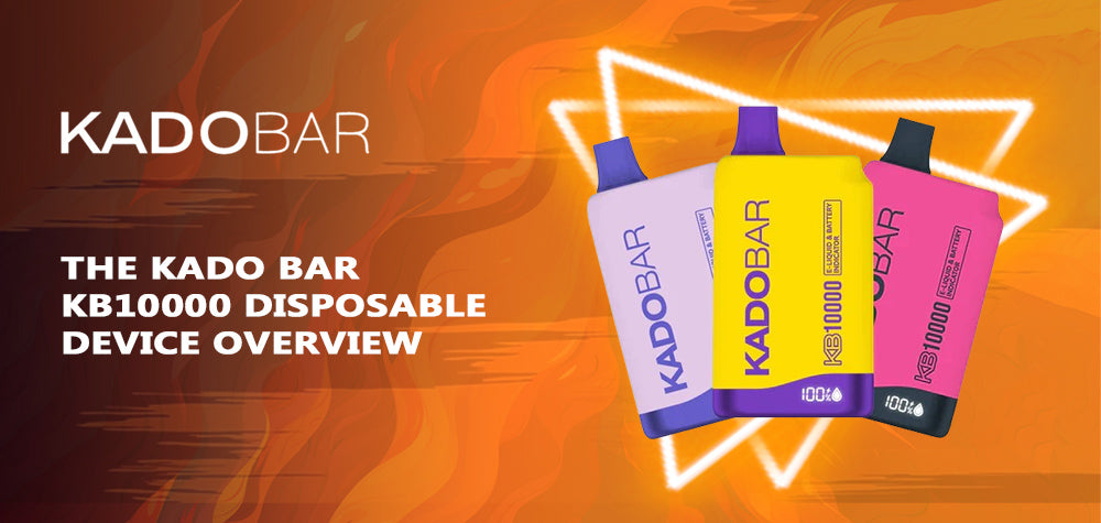 Simplicity Meets Performance: The Kado Bar KB10000 Disposable Device Overview