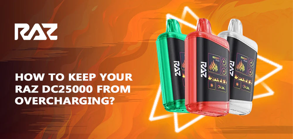 How To Keep Your Raz DC25000 From Overcharging?